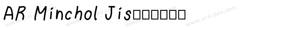 AR Minchol Jis字体转换